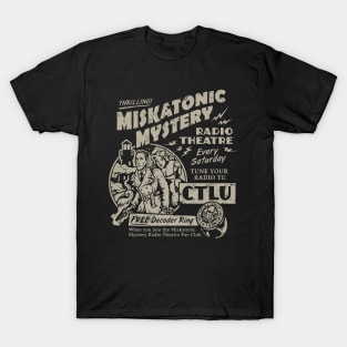 Miskatonic Mystery Radio theatre T-Shirt